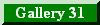 Gallery 31